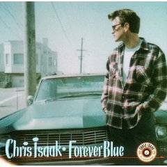 Chris Isaak : Forever Blue